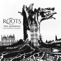 Purchase Phil Anderson The London Guitarist - Roots