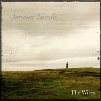 Purchase The Wires - Sursum Corda