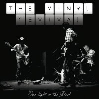Purchase The Vinyl Revival - One Light In The Dark
