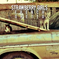 Purchase Strawberry Girls - French Ghetto