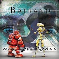 Purchase Batrano - Off The Wall