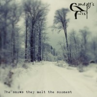 Purchase Gandalf's Fist - The Snows They Melt The Soonest (CDS)