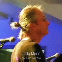 Purchase Eddy Mann - Hope Love Joy Peace