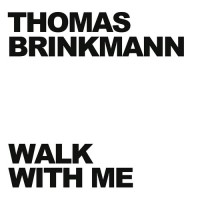 Purchase Thomas Brinkmann - Walk With Me (EP)