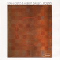 Buy Stan Getz - Poetry (With Albert Dailey) (Remastered 2001) Mp3 Download