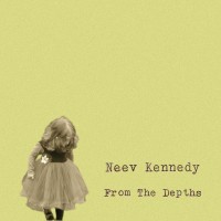 Purchase Neev Kennedy - From The Depths
