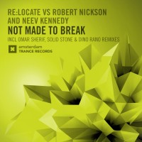 Purchase Relocate - Not Made To Break (The Remixes) (EP)