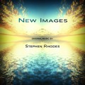 Buy Stephen Rhodes - New Images Mp3 Download