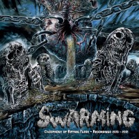 Purchase Swarming - Cacophony Of Ripping Flesh: Recordings 2010-2012 (EP)
