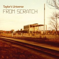 Purchase Taylor's Universe - From Scratch