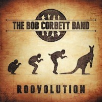 Purchase The Bob Corbett Band - Roovolution
