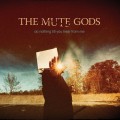 Buy The Mute Gods - Do Nothing Till You Hear From Me (Deluxe Edition) Mp3 Download