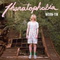 Buy Worn-Tin - Thanatophobia Mp3 Download