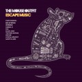 Buy The Mouse Outfit - Escape Music Mp3 Download