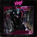 Buy VHS Glitch - Evil Technology Mp3 Download