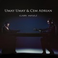 Buy Umay Umay - Cam Havli (Woth Cem Adrian) (EP) Mp3 Download