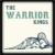 Purchase The Warrior Kings- The Warrior Kings Vol. 1 (Deluxe Edition) MP3