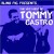 Buy Tommy Castro - The Very Best Of Tommy Castro Mp3 Download