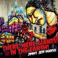 Buy Jimmy Jeff Marso - There Were Giants In The Earth! Mp3 Download