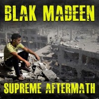 Purchase Blak Madeen - Supreme Aftermath