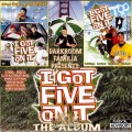 Buy Darkroom Familia - Darkroom Familia Presents: I Got Five On It The Album CD1 Mp3 Download