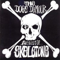 Purchase The Dogs D'amour - Skeletons - The Best Of