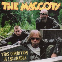 Purchase The Maggots - This Condition Is Incurable