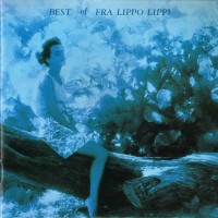 Purchase Fra Lippo Lippi - The Best Of Fra Lippo Lippi