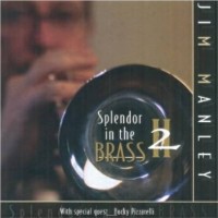 Purchase Jim Manley - Splendor In The Brass 2