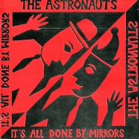 Purchase Astronauts - It's All Done By Mirrors