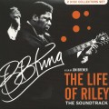 Buy B.B. King - The Life Of Riley (The Soundtrack) CD1 Mp3 Download