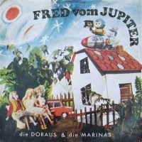 Purchase Die Doraus Und Die Marinas - Fred Vom Jupiter (VLS)