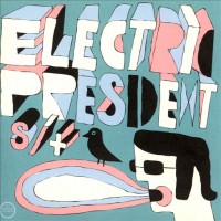 Purchase Electric President - Electric President