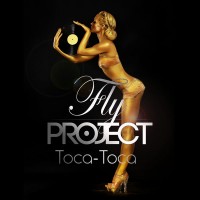 Purchase Fly Project - Toca Toca (CDS)