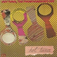 Purchase Hot Tuna - Original Album Classics: The Phosphorescent Rat CD3