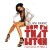 Buy Livvi Franc - Now I'm That Bitch (Feat. Pitbull) (CDS) Mp3 Download