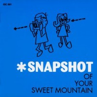Purchase Snapshot - Snapshot Of Your Sweet Mountain (EP)