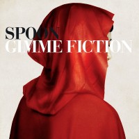 Purchase Spoon - Gimme Fiction (Deluxe Edition) CD1