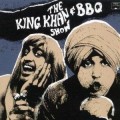 Buy The King Khan & Bbq Show - What's For Dinner? Mp3 Download