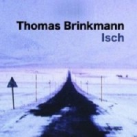 Purchase Thomas Brinkmann - Isch (CDS)