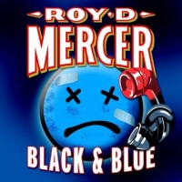 Purchase Roy D. Mercer - Black & Blue