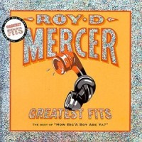 Purchase Roy D. Mercer - Greatest Fits