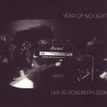 Buy Year Of No Light - Live At Roadburn 2008 Mp3 Download