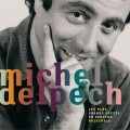 Buy Michel Delpech - Les Plus Grands Succes En Version Originale Mp3 Download