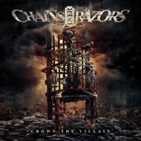 Purchase Chains Over Razors - Crown The Villain