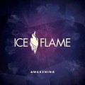 Buy Ice Flame - Awakening Mp3 Download