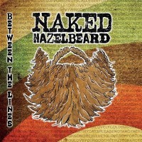 Purchase Naked Hazelbeard - Between The Lines