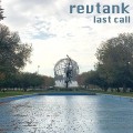 Buy Revtank - Last Call Mp3 Download
