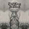 Buy The King Is Blind - Our Father Mp3 Download