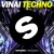 Buy Vinai - Techno (CDS) Mp3 Download